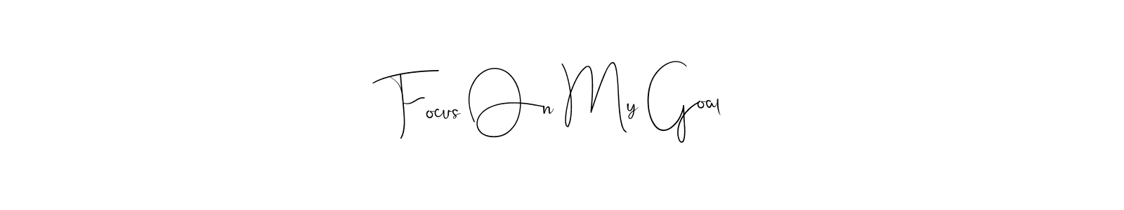 How to Draw Focus On My Goal signature style? Andilay-7BmLP is a latest design signature styles for name Focus On My Goal. Focus On My Goal signature style 4 images and pictures png