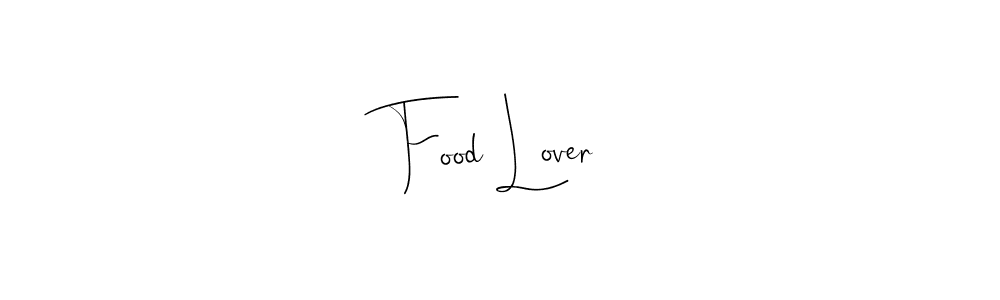 Design your own signature with our free online signature maker. With this signature software, you can create a handwritten (Andilay-7BmLP) signature for name Food Lover. Food Lover signature style 4 images and pictures png
