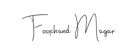 Similarly Andilay-7BmLP is the best handwritten signature design. Signature creator online. You can use it as an online autograph creator for name Foolchand Magar. Foolchand Magar signature style 4 images and pictures png