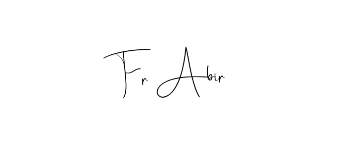 Also You can easily find your signature by using the search form. We will create Fr Abir name handwritten signature images for you free of cost using Andilay-7BmLP sign style. Fr Abir signature style 4 images and pictures png