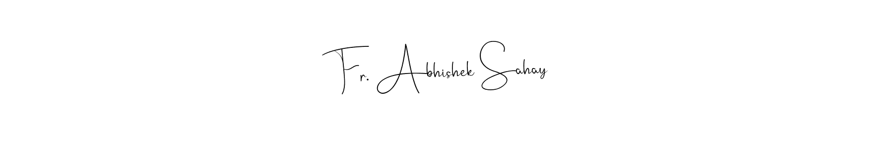 Similarly Andilay-7BmLP is the best handwritten signature design. Signature creator online .You can use it as an online autograph creator for name Fr. Abhishek Sahay. Fr. Abhishek Sahay signature style 4 images and pictures png