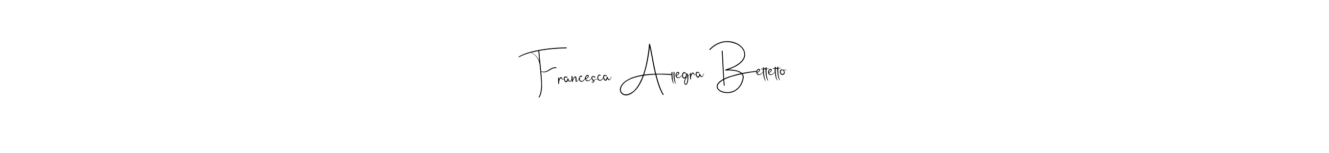 if you are searching for the best signature style for your name Francesca Allegra Bettetto. so please give up your signature search. here we have designed multiple signature styles  using Andilay-7BmLP. Francesca Allegra Bettetto signature style 4 images and pictures png