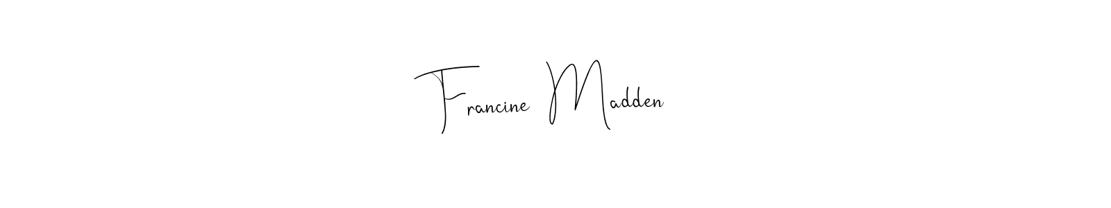 Andilay-7BmLP is a professional signature style that is perfect for those who want to add a touch of class to their signature. It is also a great choice for those who want to make their signature more unique. Get Francine  Madden name to fancy signature for free. Francine  Madden signature style 4 images and pictures png