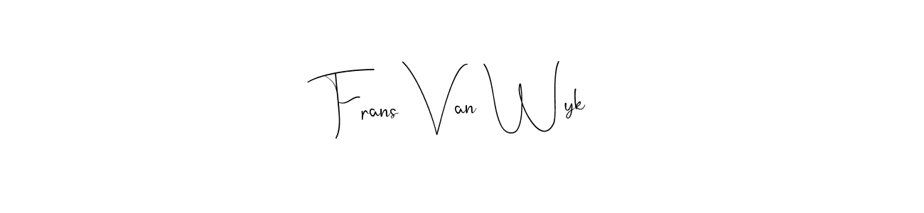Create a beautiful signature design for name Frans Van Wyk. With this signature (Andilay-7BmLP) fonts, you can make a handwritten signature for free. Frans Van Wyk signature style 4 images and pictures png