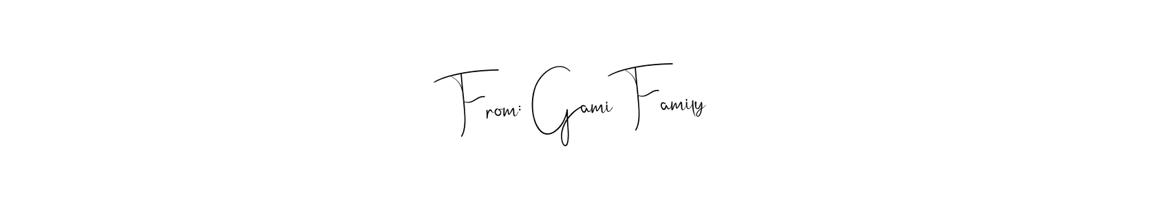 Similarly Andilay-7BmLP is the best handwritten signature design. Signature creator online .You can use it as an online autograph creator for name From: Gami Family. From: Gami Family signature style 4 images and pictures png
