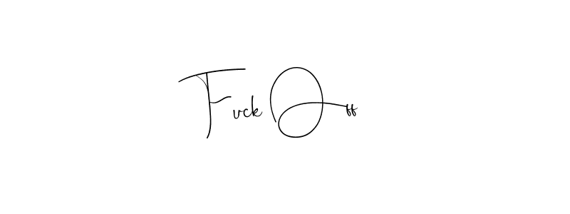 Here are the top 10 professional signature styles for the name Fuck Off. These are the best autograph styles you can use for your name. Fuck Off signature style 4 images and pictures png