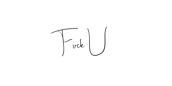 How to Draw Fuck U signature style? Andilay-7BmLP is a latest design signature styles for name Fuck U. Fuck U signature style 4 images and pictures png