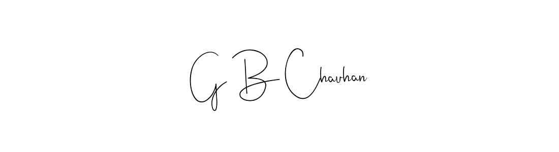 Use a signature maker to create a handwritten signature online. With this signature software, you can design (Andilay-7BmLP) your own signature for name G B Chauhan. G B Chauhan signature style 4 images and pictures png