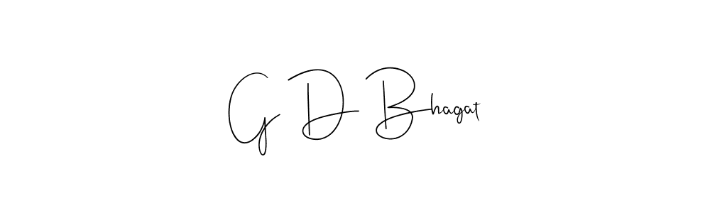 You should practise on your own different ways (Andilay-7BmLP) to write your name (G D Bhagat) in signature. don't let someone else do it for you. G D Bhagat signature style 4 images and pictures png
