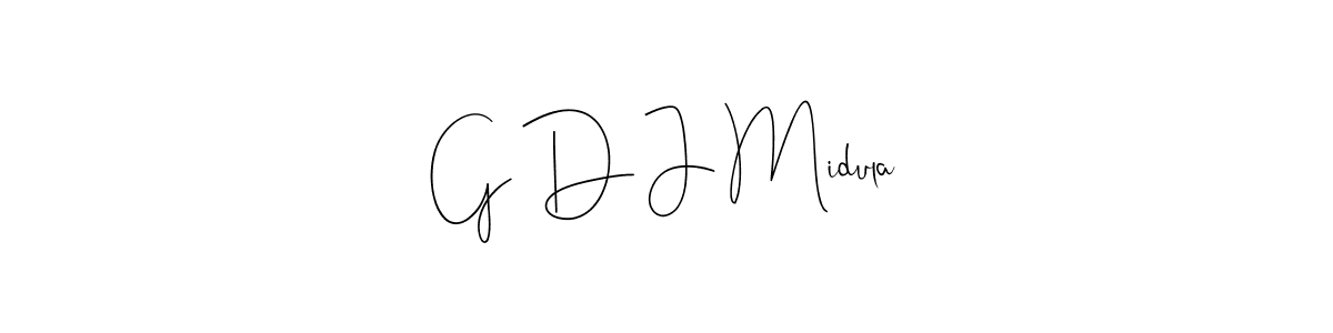 Design your own signature with our free online signature maker. With this signature software, you can create a handwritten (Andilay-7BmLP) signature for name G D J Midula. G D J Midula signature style 4 images and pictures png