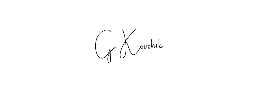 G Koushik stylish signature style. Best Handwritten Sign (Andilay-7BmLP) for my name. Handwritten Signature Collection Ideas for my name G Koushik. G Koushik signature style 4 images and pictures png