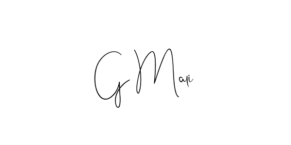 Design your own signature with our free online signature maker. With this signature software, you can create a handwritten (Andilay-7BmLP) signature for name G Mali. G Mali signature style 4 images and pictures png