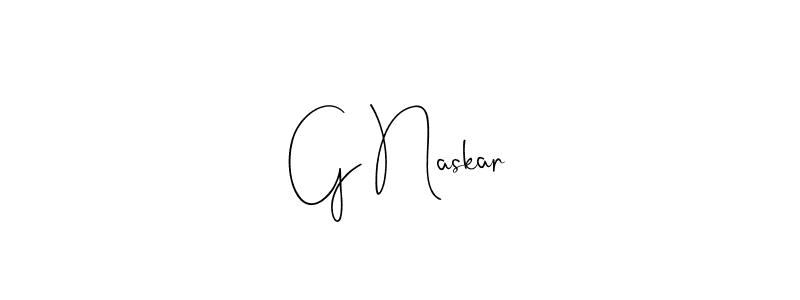 Create a beautiful signature design for name G Naskar. With this signature (Andilay-7BmLP) fonts, you can make a handwritten signature for free. G Naskar signature style 4 images and pictures png