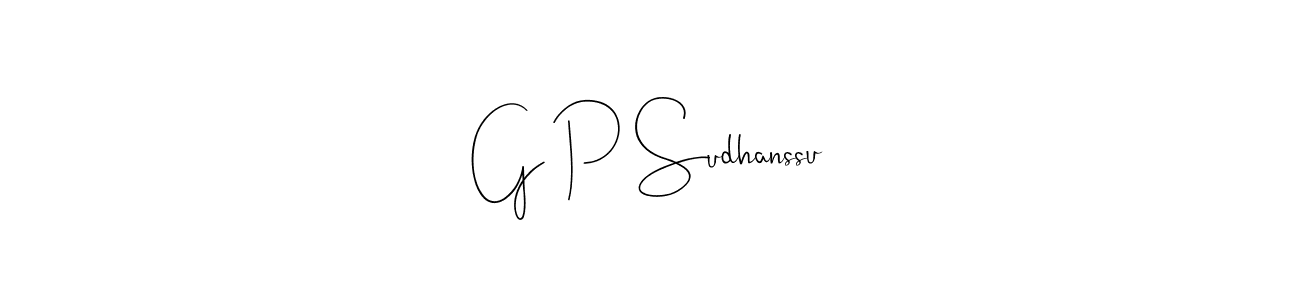 Create a beautiful signature design for name G P Sudhanssu. With this signature (Andilay-7BmLP) fonts, you can make a handwritten signature for free. G P Sudhanssu signature style 4 images and pictures png