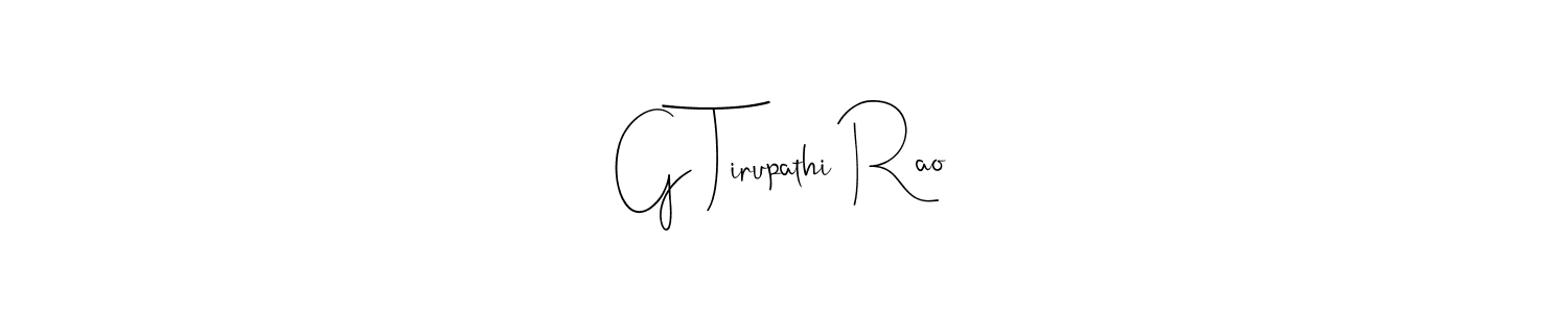 Similarly Andilay-7BmLP is the best handwritten signature design. Signature creator online .You can use it as an online autograph creator for name G Tirupathi Rao. G Tirupathi Rao signature style 4 images and pictures png