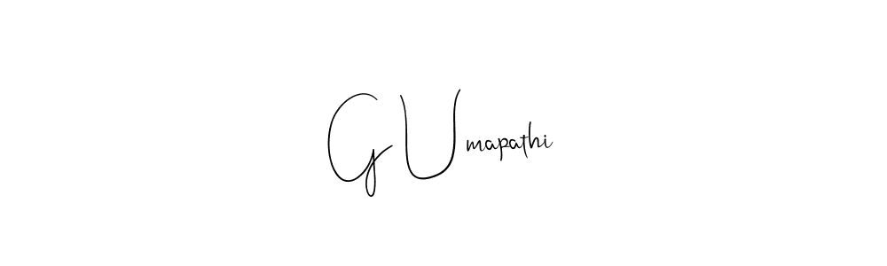 if you are searching for the best signature style for your name G Umapathi. so please give up your signature search. here we have designed multiple signature styles  using Andilay-7BmLP. G Umapathi signature style 4 images and pictures png