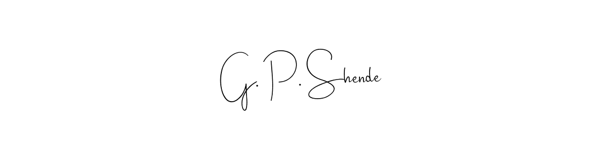 Also You can easily find your signature by using the search form. We will create G. P. Shende name handwritten signature images for you free of cost using Andilay-7BmLP sign style. G. P. Shende signature style 4 images and pictures png