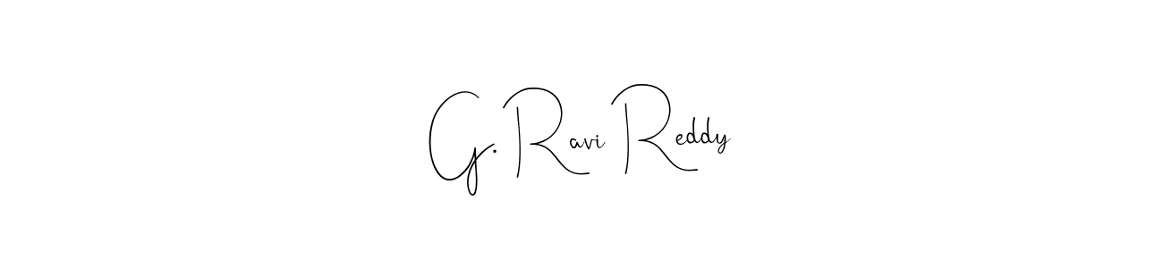 G. Ravi Reddy stylish signature style. Best Handwritten Sign (Andilay-7BmLP) for my name. Handwritten Signature Collection Ideas for my name G. Ravi Reddy. G. Ravi Reddy signature style 4 images and pictures png