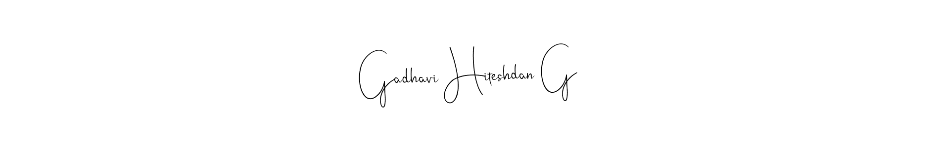 How to make Gadhavi Hiteshdan G name signature. Use Andilay-7BmLP style for creating short signs online. This is the latest handwritten sign. Gadhavi Hiteshdan G signature style 4 images and pictures png