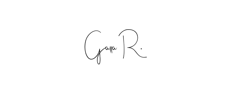 The best way (Andilay-7BmLP) to make a short signature is to pick only two or three words in your name. The name Galla R. include a total of six letters. For converting this name. Galla R. signature style 4 images and pictures png