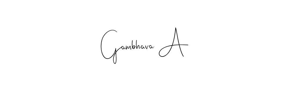 if you are searching for the best signature style for your name Gambhava A. so please give up your signature search. here we have designed multiple signature styles  using Andilay-7BmLP. Gambhava A signature style 4 images and pictures png