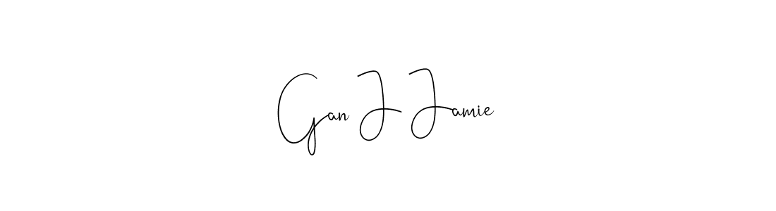 Create a beautiful signature design for name Gan J Jamie. With this signature (Andilay-7BmLP) fonts, you can make a handwritten signature for free. Gan J Jamie signature style 4 images and pictures png