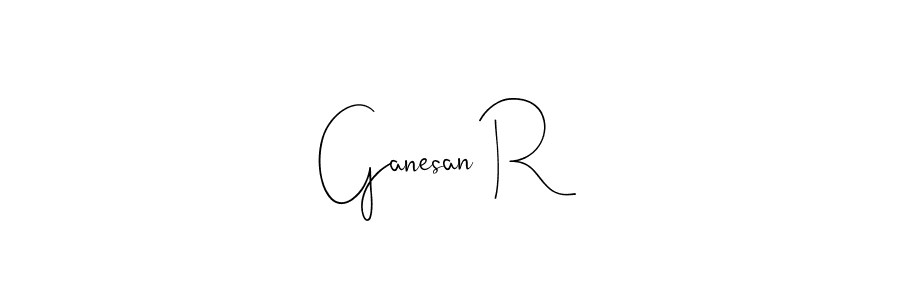 How to make Ganesan R name signature. Use Andilay-7BmLP style for creating short signs online. This is the latest handwritten sign. Ganesan R signature style 4 images and pictures png