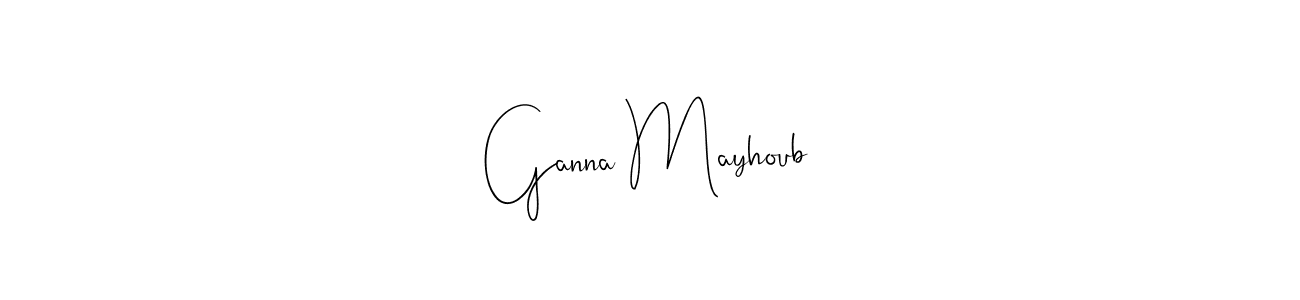 This is the best signature style for the Ganna Mayhoub name. Also you like these signature font (Andilay-7BmLP). Mix name signature. Ganna Mayhoub signature style 4 images and pictures png