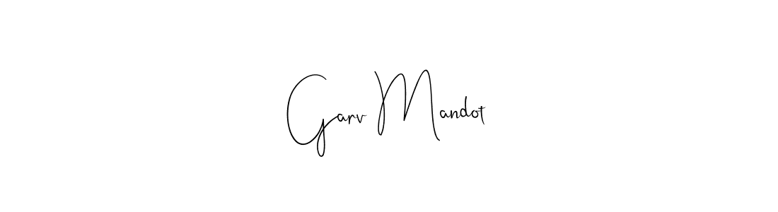 Design your own signature with our free online signature maker. With this signature software, you can create a handwritten (Andilay-7BmLP) signature for name Garv Mandot. Garv Mandot signature style 4 images and pictures png