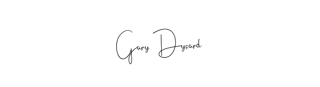 Make a beautiful signature design for name Gary Dysard. With this signature (Andilay-7BmLP) style, you can create a handwritten signature for free. Gary Dysard signature style 4 images and pictures png