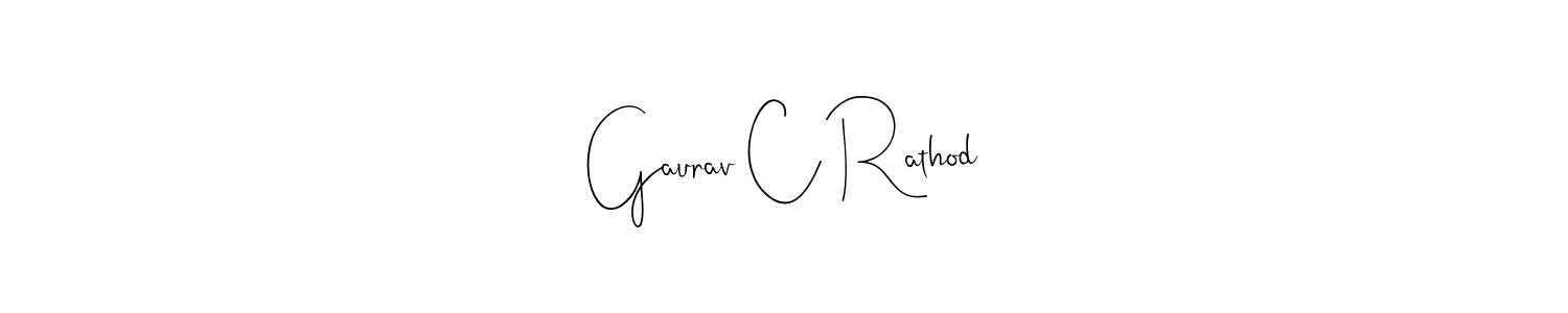 Make a short Gaurav C Rathod signature style. Manage your documents anywhere anytime using Andilay-7BmLP. Create and add eSignatures, submit forms, share and send files easily. Gaurav C Rathod signature style 4 images and pictures png