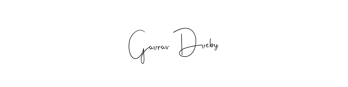Best and Professional Signature Style for Gaurav Dueby. Andilay-7BmLP Best Signature Style Collection. Gaurav Dueby signature style 4 images and pictures png