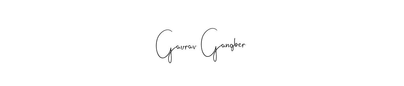 Make a beautiful signature design for name Gaurav Gangber. With this signature (Andilay-7BmLP) style, you can create a handwritten signature for free. Gaurav Gangber signature style 4 images and pictures png