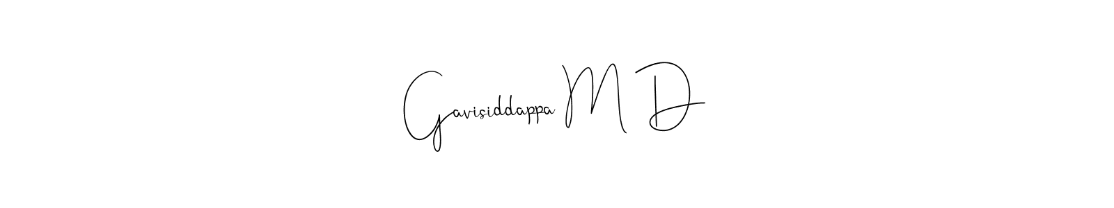 Make a beautiful signature design for name Gavisiddappa M D. Use this online signature maker to create a handwritten signature for free. Gavisiddappa M D signature style 4 images and pictures png