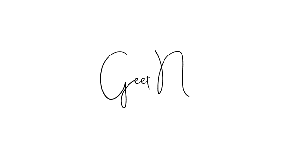 You should practise on your own different ways (Andilay-7BmLP) to write your name (Geet N) in signature. don't let someone else do it for you. Geet N signature style 4 images and pictures png
