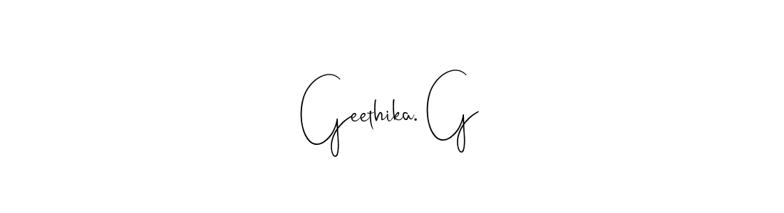 if you are searching for the best signature style for your name Geethika. G. so please give up your signature search. here we have designed multiple signature styles  using Andilay-7BmLP. Geethika. G signature style 4 images and pictures png