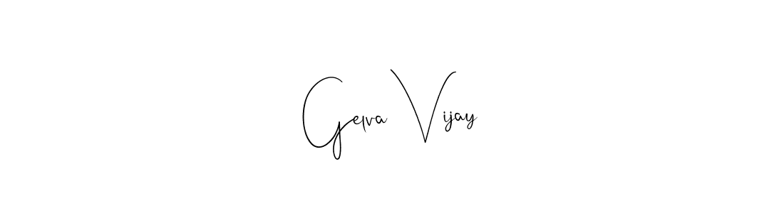 Gelva Vijay stylish signature style. Best Handwritten Sign (Andilay-7BmLP) for my name. Handwritten Signature Collection Ideas for my name Gelva Vijay. Gelva Vijay signature style 4 images and pictures png
