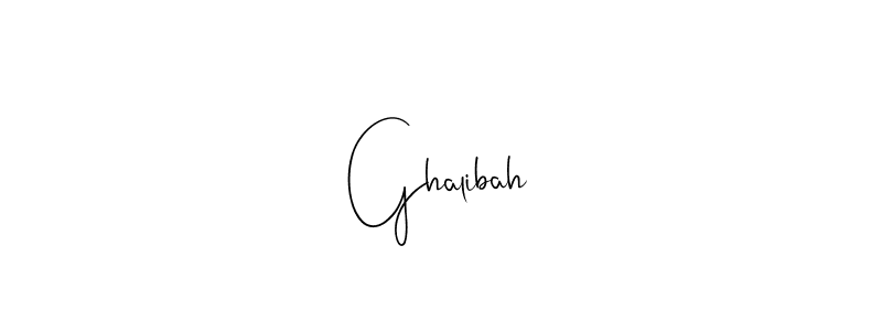 Ghalibah stylish signature style. Best Handwritten Sign (Andilay-7BmLP) for my name. Handwritten Signature Collection Ideas for my name Ghalibah. Ghalibah signature style 4 images and pictures png
