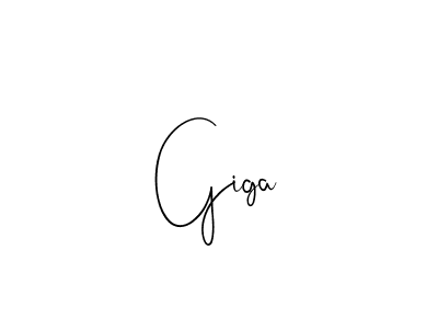 Create a beautiful signature design for name Giga. With this signature (Andilay-7BmLP) fonts, you can make a handwritten signature for free. Giga signature style 4 images and pictures png