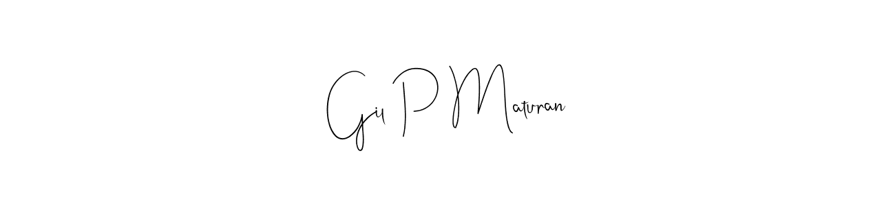 Here are the top 10 professional signature styles for the name Gil P Maturan. These are the best autograph styles you can use for your name. Gil P Maturan signature style 4 images and pictures png