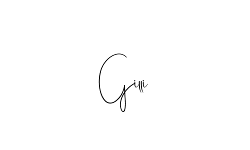 Gilli stylish signature style. Best Handwritten Sign (Andilay-7BmLP) for my name. Handwritten Signature Collection Ideas for my name Gilli. Gilli signature style 4 images and pictures png