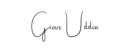 Give your name Gious Uddin an exquisite flair with the Andilay-7BmLP script font. Ideal for contracts, resumes, and formal letterheads. Gious Uddin signature style 4 images and pictures png