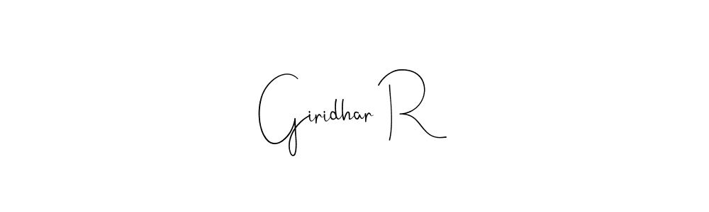 Giridhar R stylish signature style. Best Handwritten Sign (Andilay-7BmLP) for my name. Handwritten Signature Collection Ideas for my name Giridhar R. Giridhar R signature style 4 images and pictures png