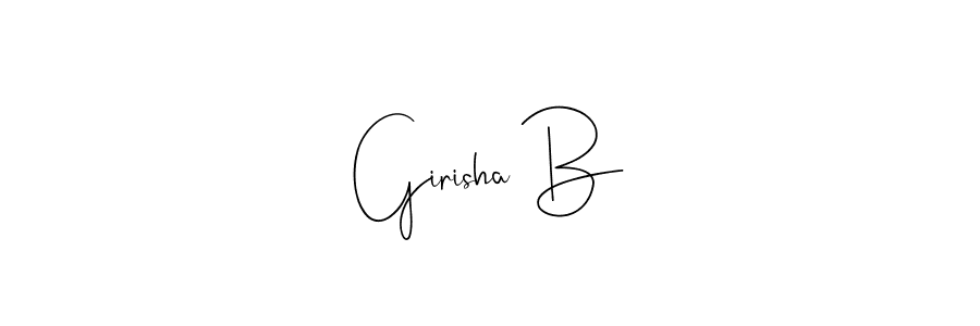 Create a beautiful signature design for name Girisha B. With this signature (Andilay-7BmLP) fonts, you can make a handwritten signature for free. Girisha B signature style 4 images and pictures png