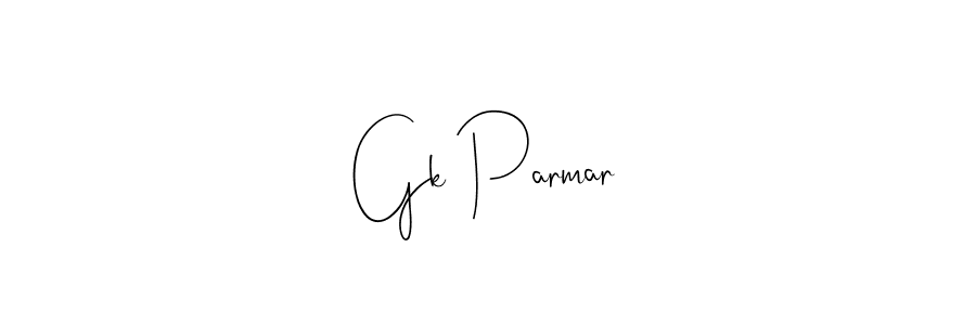 Create a beautiful signature design for name Gk Parmar. With this signature (Andilay-7BmLP) fonts, you can make a handwritten signature for free. Gk Parmar signature style 4 images and pictures png