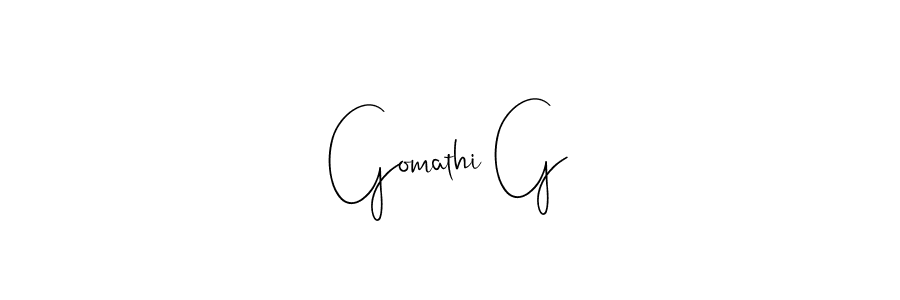 Also we have Gomathi G name is the best signature style. Create professional handwritten signature collection using Andilay-7BmLP autograph style. Gomathi G signature style 4 images and pictures png