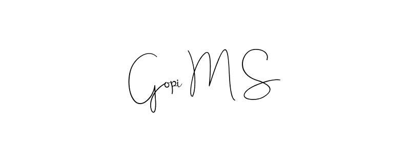 How to make Gopi M S name signature. Use Andilay-7BmLP style for creating short signs online. This is the latest handwritten sign. Gopi M S signature style 4 images and pictures png