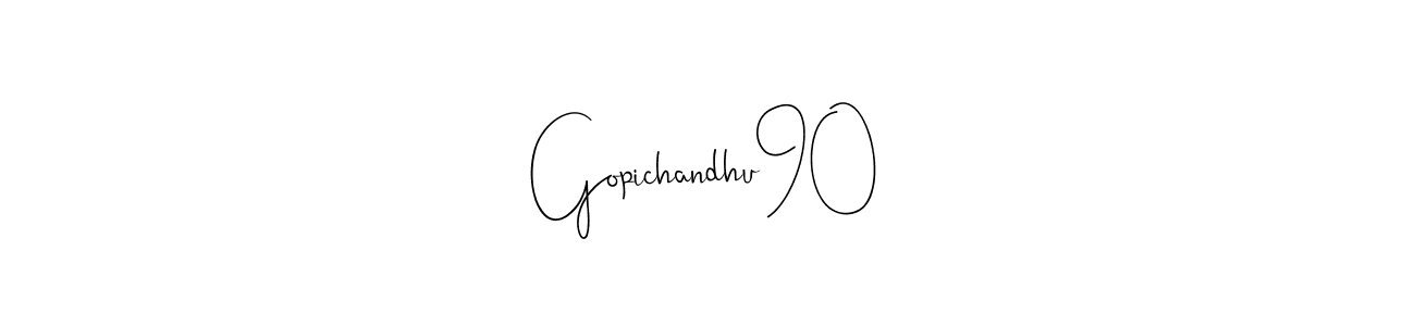 It looks lik you need a new signature style for name Gopichandhu90. Design unique handwritten (Andilay-7BmLP) signature with our free signature maker in just a few clicks. Gopichandhu90 signature style 4 images and pictures png