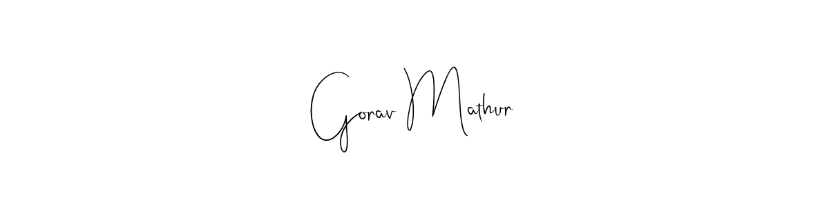 This is the best signature style for the Gorav Mathur name. Also you like these signature font (Andilay-7BmLP). Mix name signature. Gorav Mathur signature style 4 images and pictures png