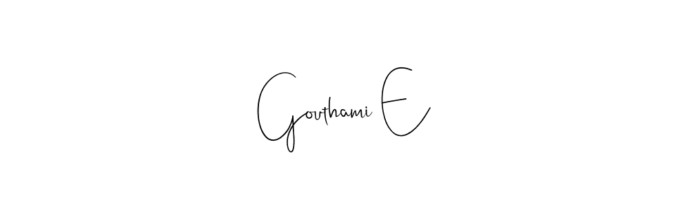 Also You can easily find your signature by using the search form. We will create Gouthami E name handwritten signature images for you free of cost using Andilay-7BmLP sign style. Gouthami E signature style 4 images and pictures png